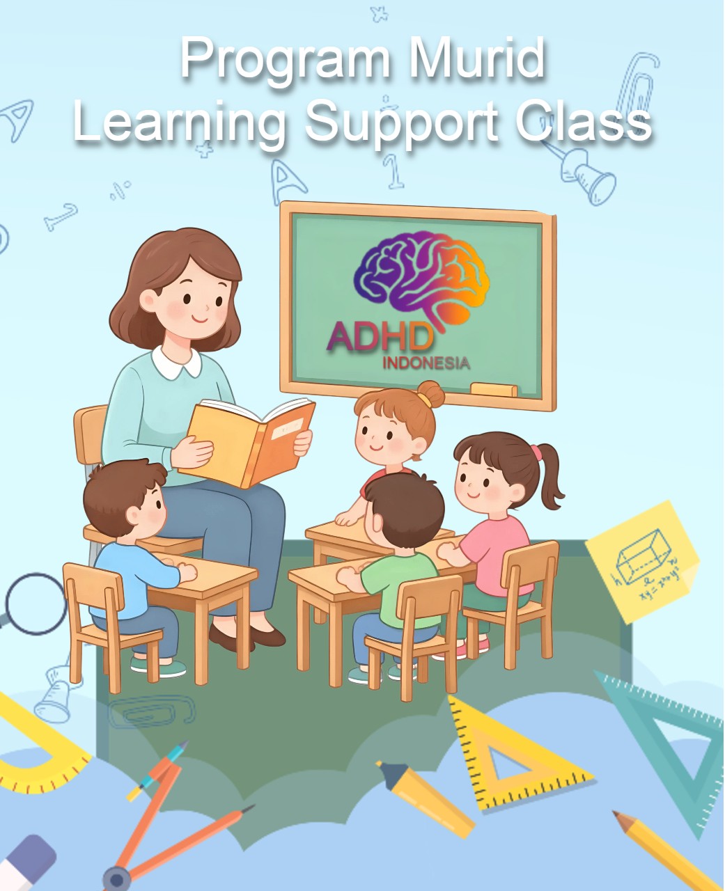 Program ADHD Indonesia Kabupaten Boven Digoel Kelas Pendampingan Belajar (Learning Support Class)