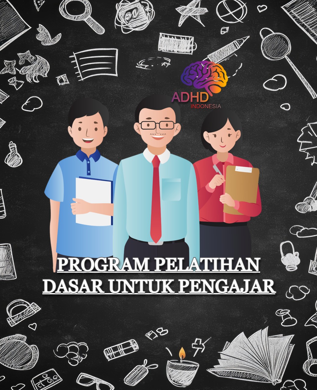 Pelatihan Dasar Pengajar ADHD Indonesia Kabupaten Boven Digoel